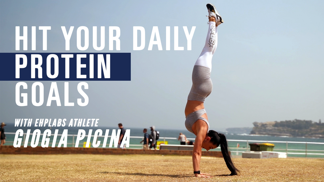 Hit Your Protein Goals With EHPlabs Athlete Giorgia Piscina-EHPlabs